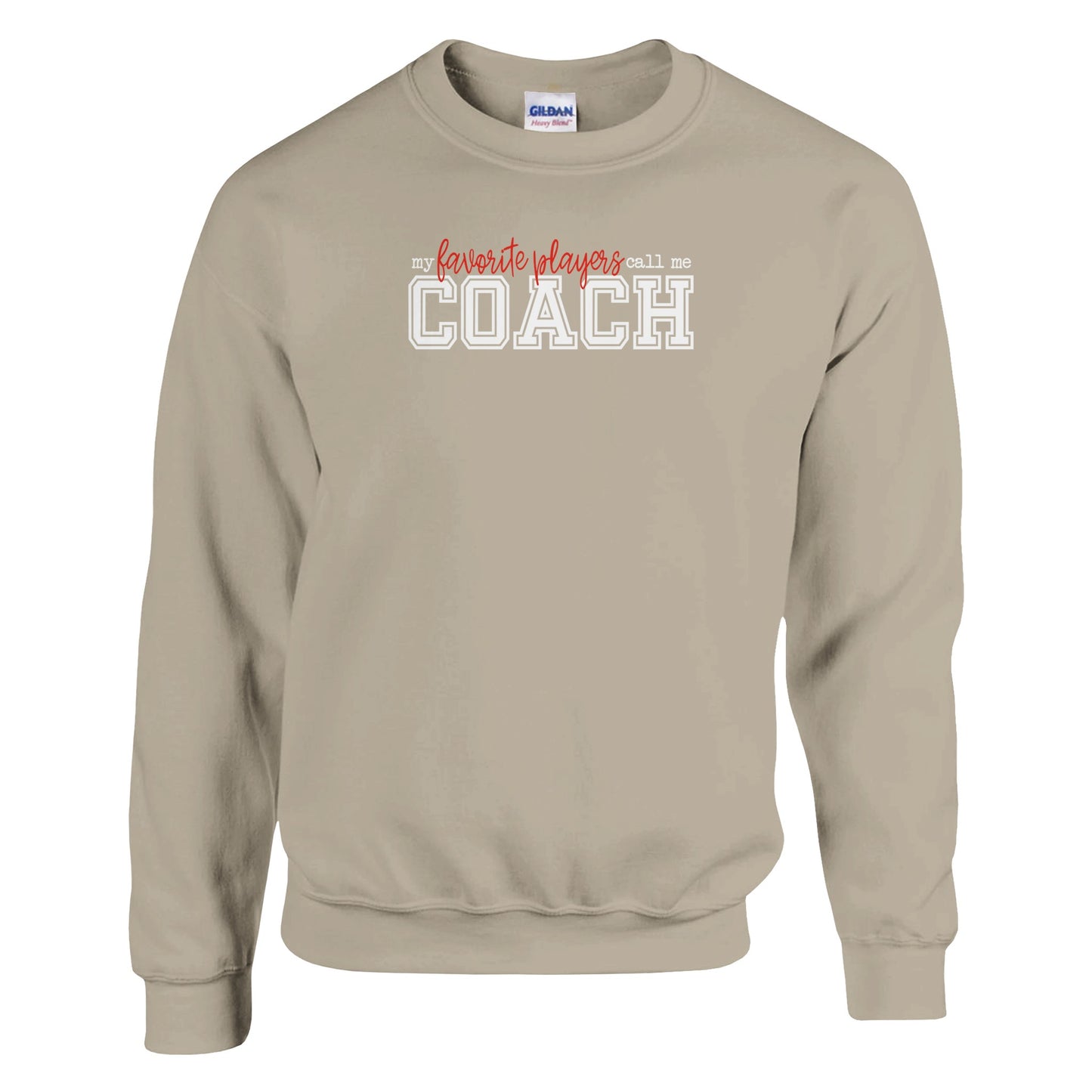 Favorite Players Call Me Coach Sweatshirt