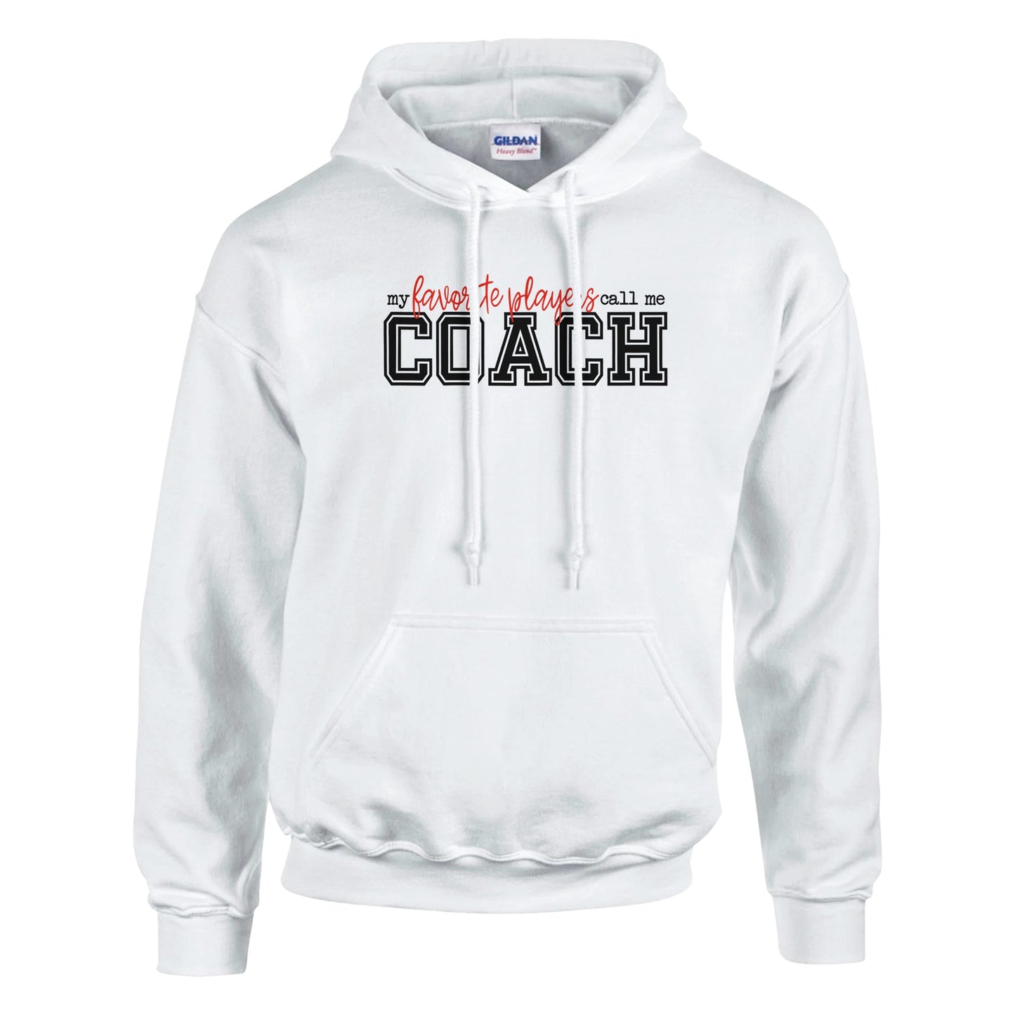 Favorite Players Call Me Coach Hoodie
